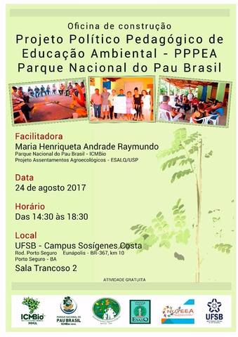 Oficina de construção do pppea parque nacional pau brasil display